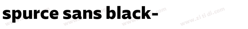 spurce sans black字体转换